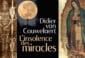 L’insolence des miracles – un livre pour mieux comprendre