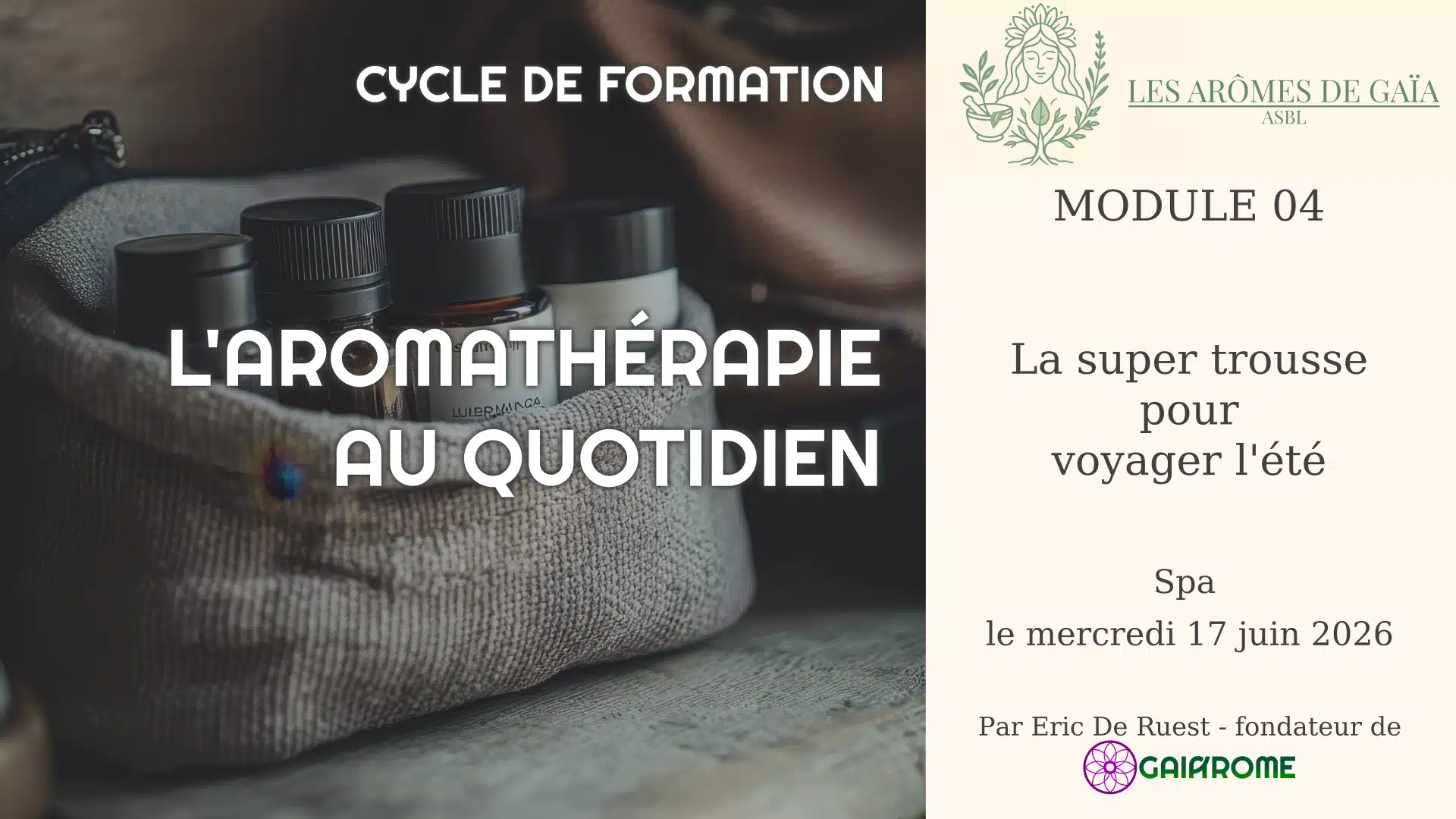 La super trousse pour voyager l'été - Formation à Spa